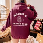 Books And Coffee Club Hoodie. Drink More Coffee. Read More Books. Bookish Gift. Reader Gift. Cozy Book Hoodie. Coffee Lover Gift Hoodie.