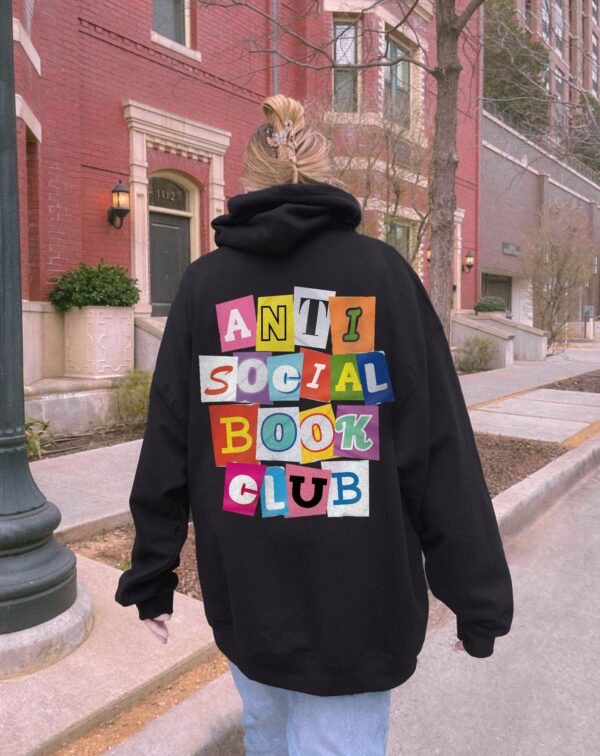 Antisocial Book Club Hoodie , Book Lover Sweatshirt Romance Book Sweatshirt Dark Academia Crewneck Funny Gift For Readers Bookish Hoodie