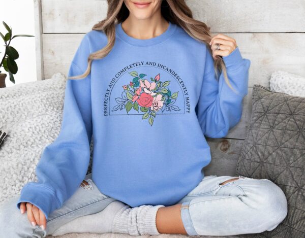 Pride And Prejudice Sweatshirt, Pride & Prejudice Quote, Jane Austen Shirt, Book Quote Shirt, Bookish Gift, Floral Shirt, Light Academia