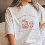 Buying A Book And Getting A Little Treat Shirt, Bookish Shirt, Bookish Gift, Reading Shirt, Funny Book Shirt, Bookstagram Booktok Book Shirt