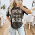 Comfort Colors Let Me Tell You About My Jesus Shirt Religious Floral Tshirt Christian Merch Christian Holiday Tee Faith Based T Clothes Gift